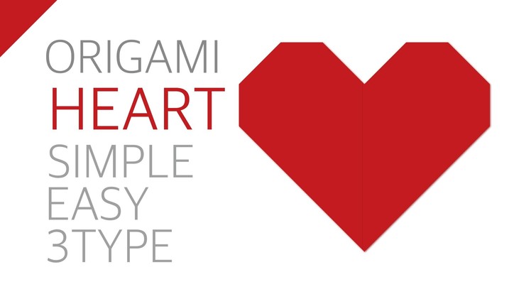 Origami Heart   tutorial - 5 minutes series#01