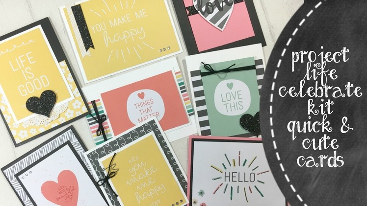 Quick & Cute Cards Made With Project Life Cards