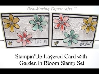 Stampin'Up Layered Card with Garden in Bloom