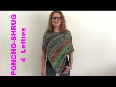 VERY EASY Knitted Cotton Poncho Shrug (4 Lefties)