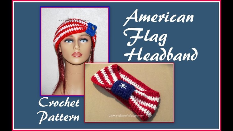 American Flag Headband Crochet Pattern