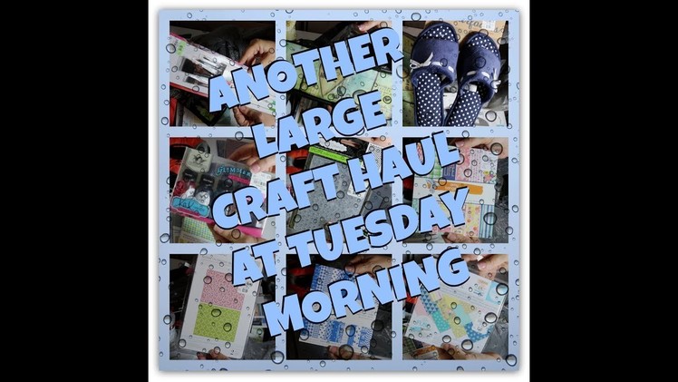 ANOTHER LARGE CRAFT HAUL AT TUESDAY MORNING PLUS MORE