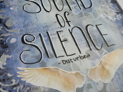 Art journal - The Sound of Silence