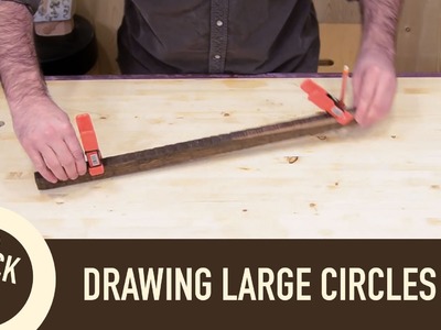 Draw Large Circles and Curves Without a Trammel or Compass.
