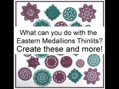 Eastern Palace Medallions Thinlits - What do they do??