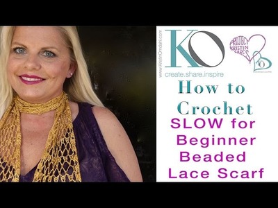 Easy Beaded Crochet Lace Slow for Beginner Skinny Scarf LEFT HAND