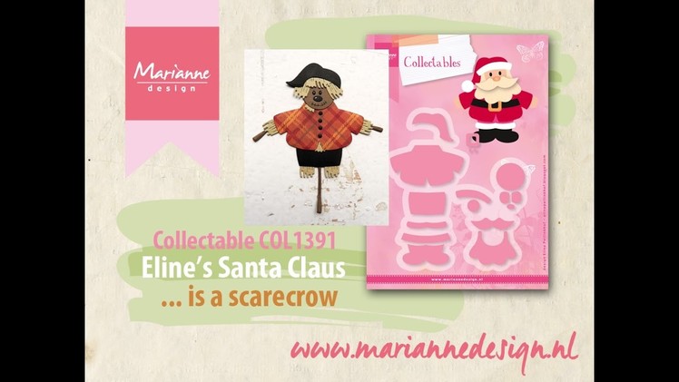 Eline's Santa Claus Collectable COL1391 | How to make a Scarecrow | Marianne Design Cardmaking