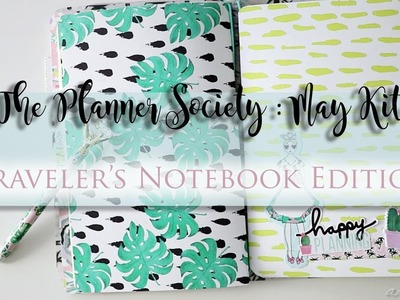 Homemade Travelers Notebook : The Planner Society. May