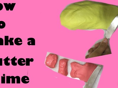 How to make a butter slime with air dry clay