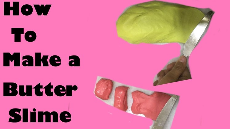 How to make a butter slime with air dry clay