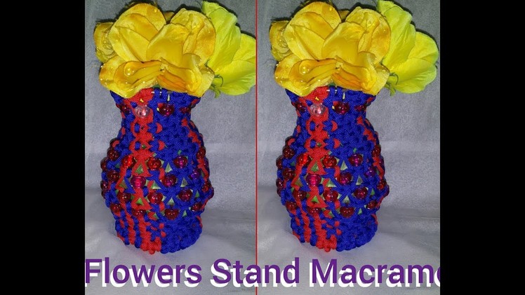 How to make flowers stand macrame very simple design