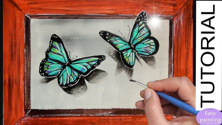 How to paint 3D Butterfly. Blue Butterflies Acrylic Painting Tutorial Step by Step
