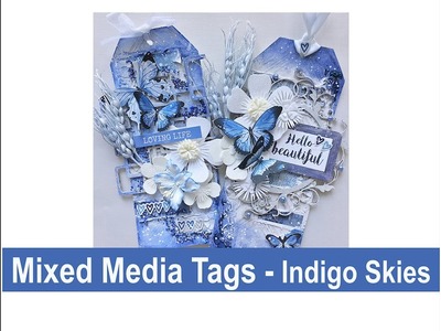 Mixed Media Tags: Indigo Skies