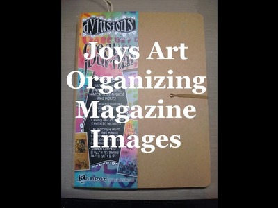 Organizing Ephemera from Magazines for Art Journal Pages