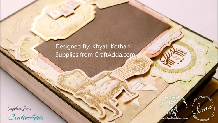 'Our Story' Interactive Scrapbook Album by Khyati Kothari
