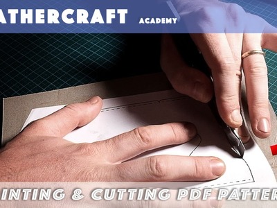 Print.Prepare & cut Pdf patterns.Leather craft tutorial
