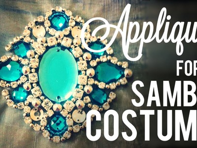 Samba Costume | Making of embellished appliqué by Miss Glamurosa Costumes
