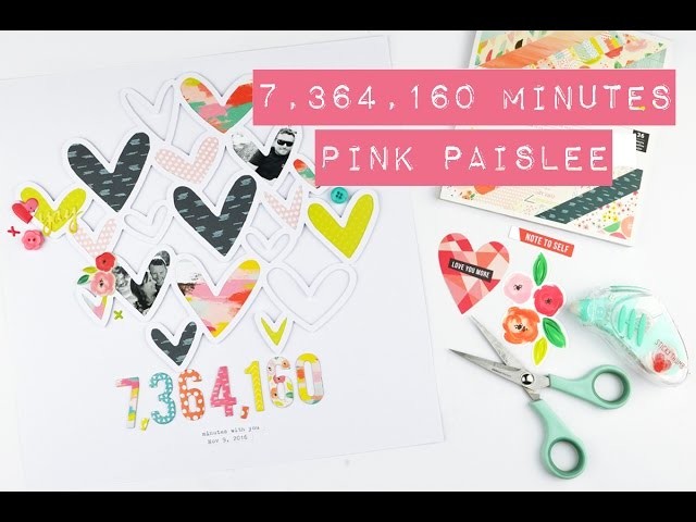 Scrapbook Process Video - 7,364,160; Pink Paislee