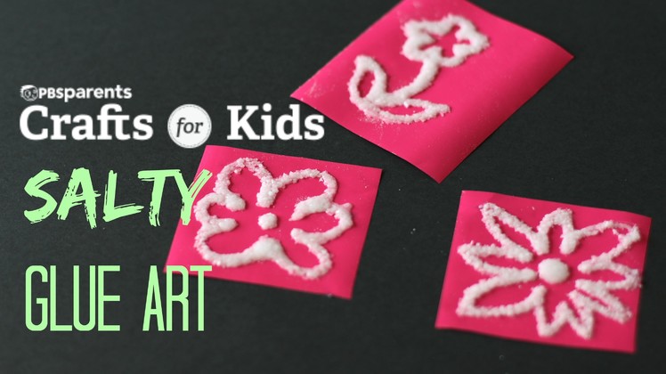 Sensory Salt & Glue Art | Crafts for Kids | PBS Parents