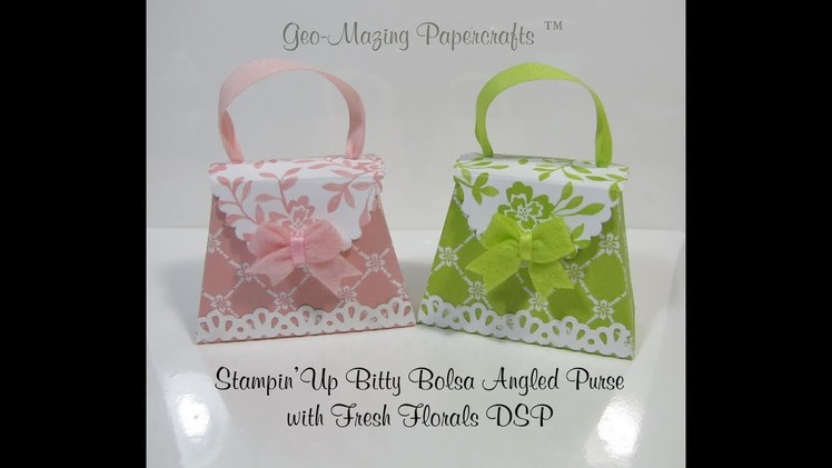 Stampin'Up Bitty Bolsa Angled Purse with Fresh Florals DSP