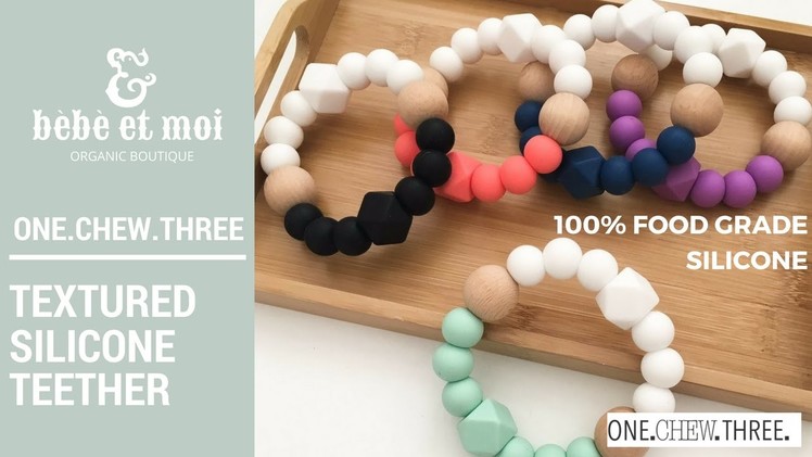 Textured Silicone Teether by ONE.CHEW.THREE.  | Bebe et Moi Mother & Baby Organic Boutique