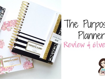 The Purposeful Planner : Review & Giveaway!