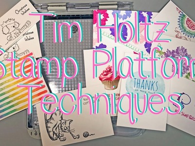 Tim Holtz Stamp Platform Techniques