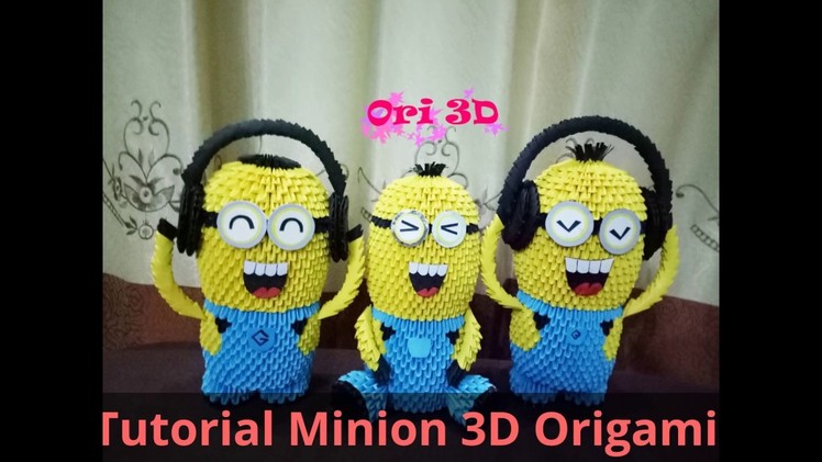 Tutorial Big Minion 3D Origami - Hướng dẫn xếp Minion Origami 3D