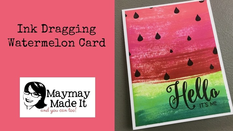 Watermelon Ink Dragging Card and Background Idea
