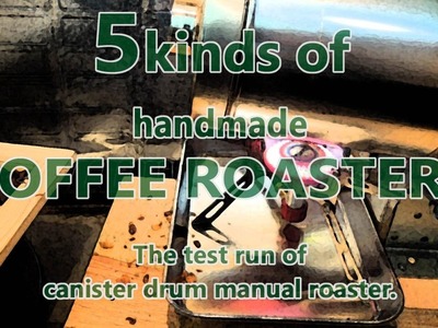 DIY coffee roaster 04 2017_falaiso