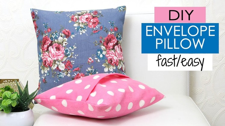 DIY Cushion Covers & Pillow Covers | How to Make a Pillow REALLY fast