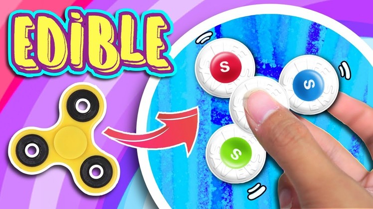 DIY EDIBLE FIDGET SPINNER! Make Fidget Spinners Out Of Candies with NO BEARINGS