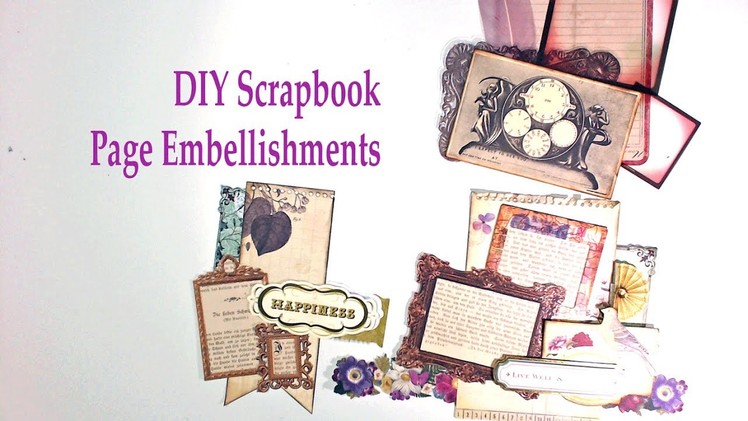 DIY Scrapbook Embellishments