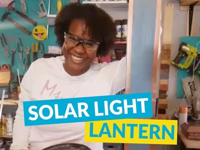 DIY Solar Light Lantern