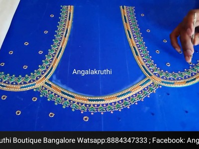 Hand Embroidery Blouse neck desings by Angalakruthi boutique Bangalore