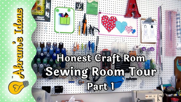 Honest Craft Room, Sewing Room Tour PART 1- Akram's Ideas Ep. 2-09