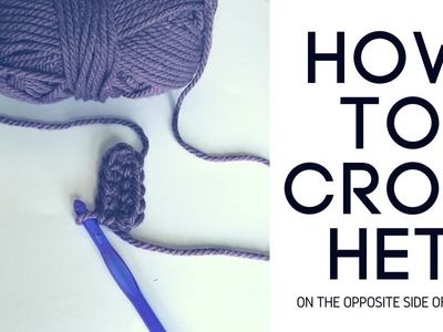 How to Crochet on the opposite side of Chain