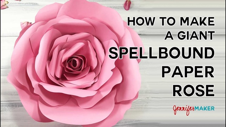 How to Make a Giant Flower: Spellbound Rose Tutorial
