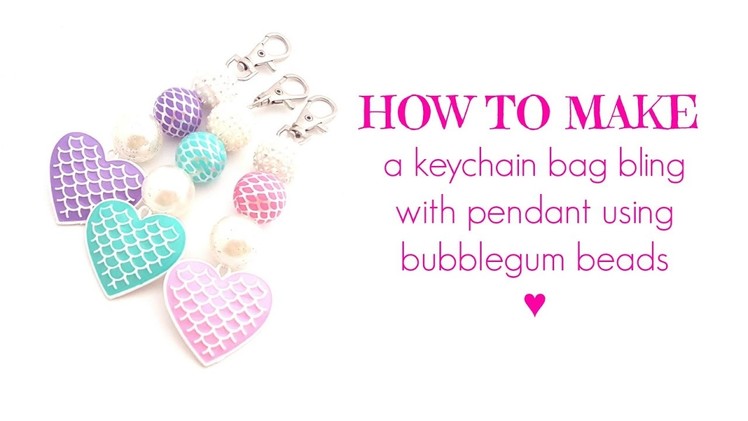 HOW TO MAKE a Keychain with a Pendant | Using Bubblegum Beads!