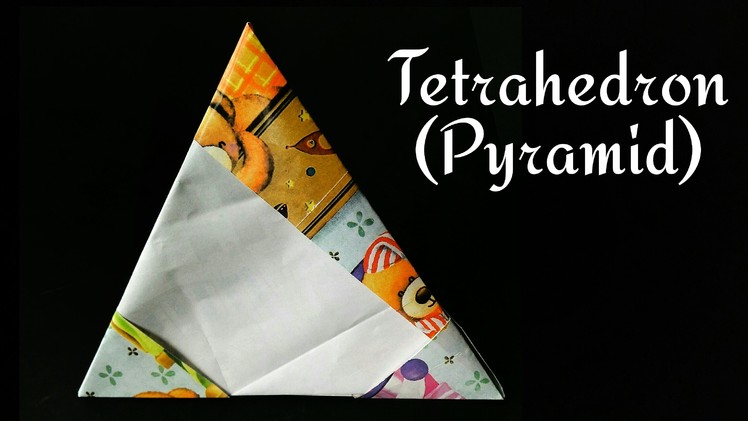 How to make a Paper "Tetrahedron" - Origami tutorial