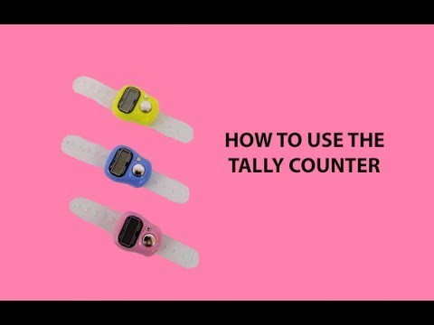 How to use the Tally Counter