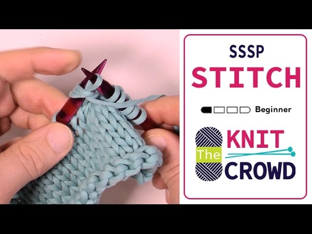 Let's Knit: Slip, Slip, Slip, Purl - SSSP