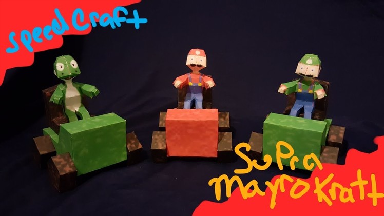 Nin10do pApercrAft ~ supra mayro kratt ~