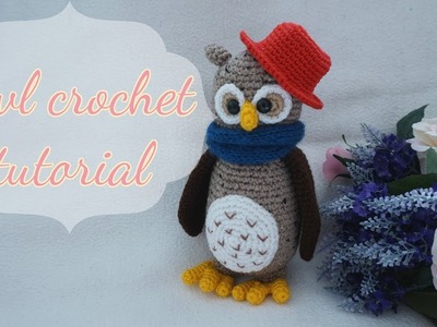 OWL CROCHET TUTORIAL