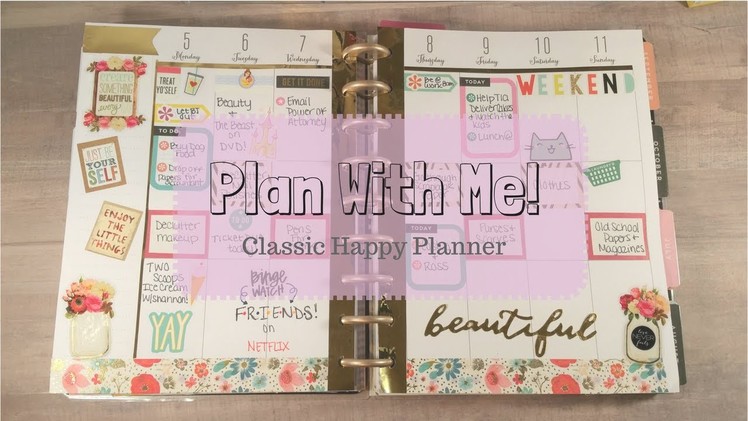 Plan With Me! | The Happy Planner | Talk-Through.Chit Chat