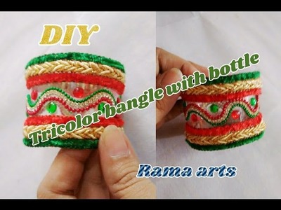 Tricolor bangle making with waste plastic bottle | jewellery tutorials