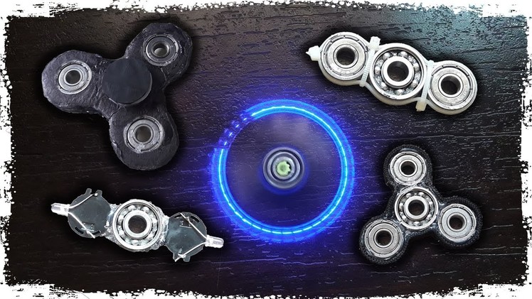 4 types of fidget spinners DIY