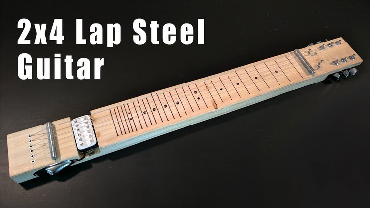 D.I.Y. 2x4 Lap Steel Guitar