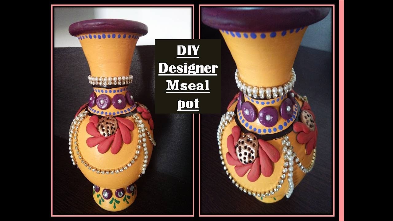 DIY how to make designer pot  using mseal  room decor