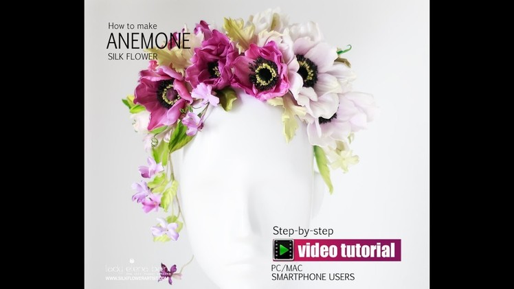 DIY Silk Anemone - Video tutorial